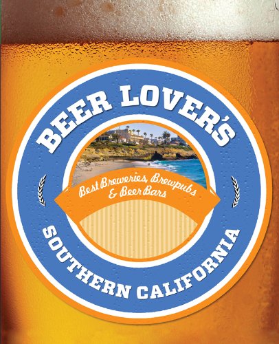 Beer Lover's Southern California guide | Girls Who Like Beer